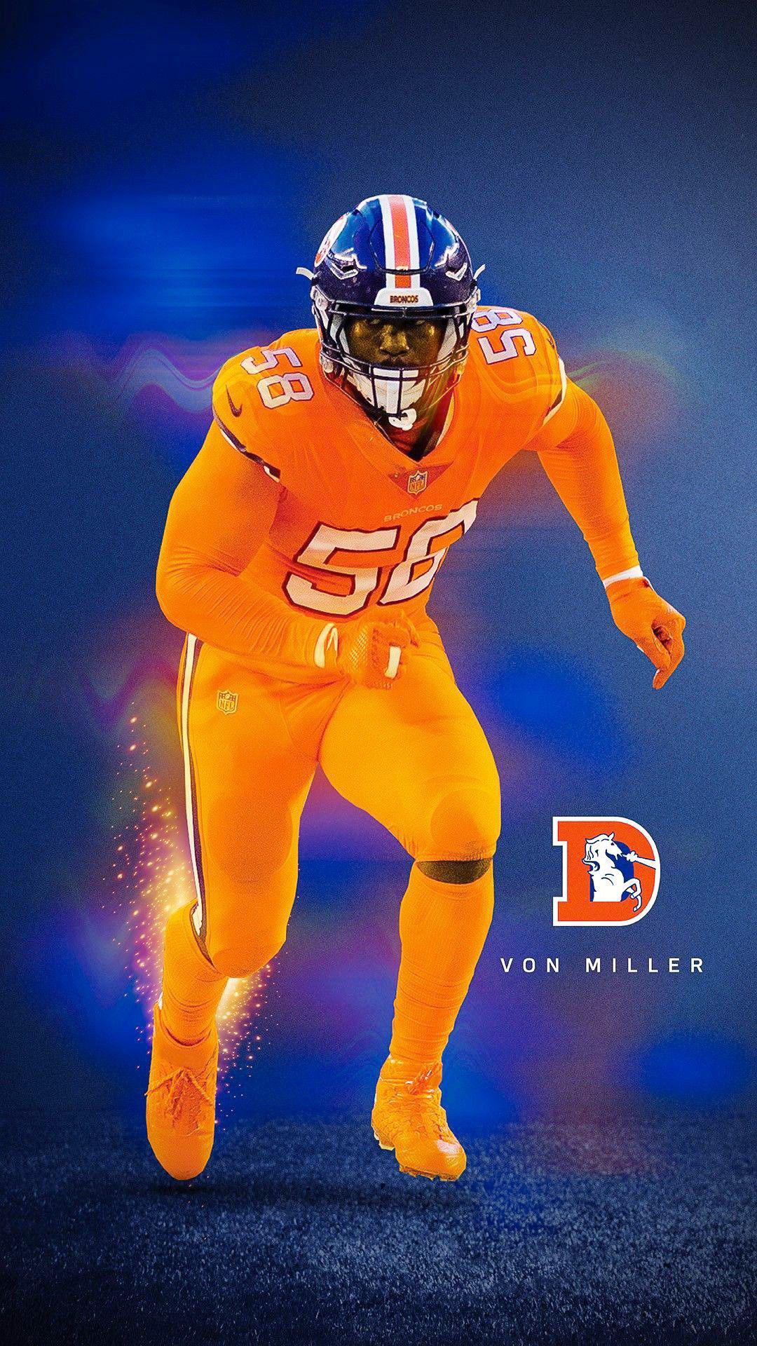 Von Miller Wallpaper 1080x1920